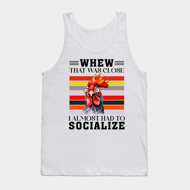 Whew , that was almost, I almost socialized Tank Top by DavidBriotArt